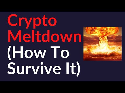 Crypto Meltdown (And How To Survive It)