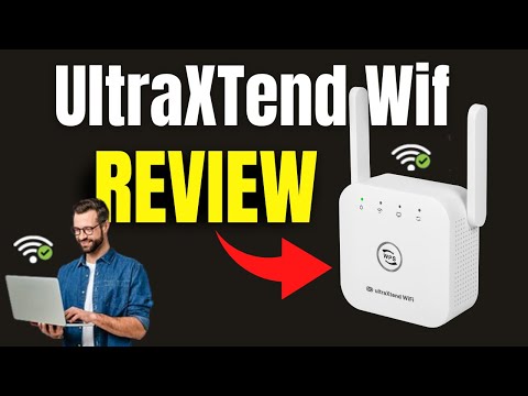 UltraXTend Wifi Review: How UltraXTend Wifi Works - Is it Worth it? Full Review of UltraXTend Wifi