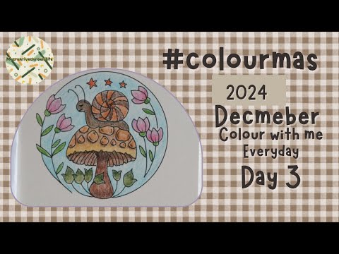 December 2024 Day 3 colour with me #colourmas2024