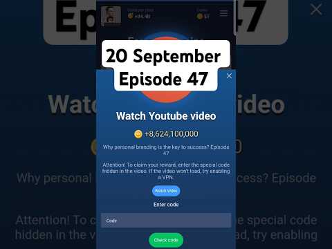 20 September, YouTube video code X Empire| episode 47|