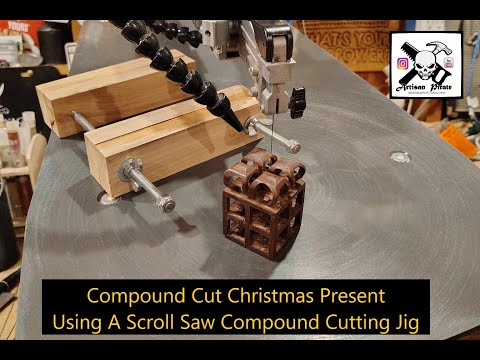 Compound Cut Christmas Present, Using A Compound Cutting Scroll Saw Jig