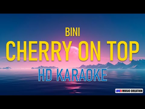 BINI - Cherry On Top | HD KARAOKE LYRICS