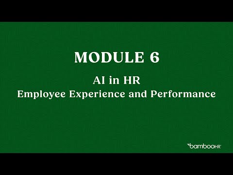 Module 6: Employee Experience and Performance | BambooHR