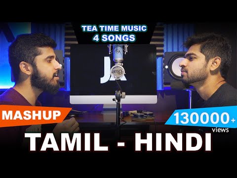 Tamil -Hindi Mashup | 4 Songs | Joshua Aaron | ft. Ahmed Meeran