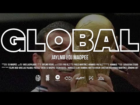 JAYLMB | GLOBAL🌍 (PROD. DJ MAD PEE)