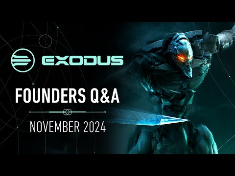 EXODUS Founders Q&A Video | November 2024