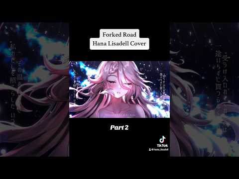 Forked Road - Hana Lisadell Cover | #歌ってみた #Vtuber #Vsinger #ENtuber #envtuber #forkedroad