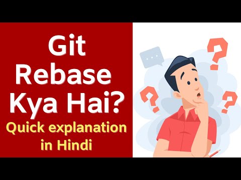 Git Rebase Kya Hai? | Git Ka Powerful Feature Samjhein Hindi Mein