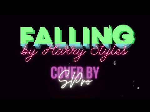 Falling(by Harry Styles)-Cover by S Pro | #falling #harrystyles #cover #fallingcover #music #vocals