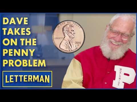 Dave Tackles The Penny Problem | David Letterman