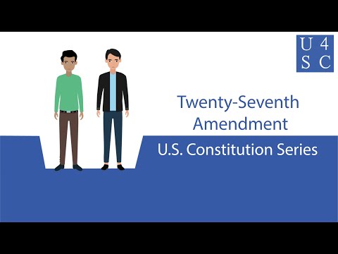 Twenty-Seventh Amendment: Congress, No More Personal Pay Raises! - U.S. Constitution Series | Ac...