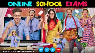 ONLINE SCHOOL EXAMS || Rachit Rojha