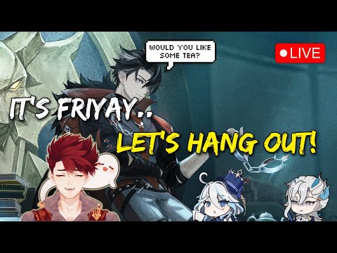 🔴 FRIYAY GENSHIN & CHILL 😎 COME HANG OUT Y'ALL ❤️ | Genshin VTuber LIVE