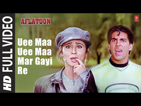 Uee Maa Uee Maa Mar Gayi Re -Video Song | Aflatoon | Anuradha Paudwal,Abhijeet | Akshay Kumar,Urmila