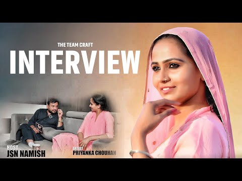 Exclusive Interview Of Priyanka Chouhan with JSN Namish