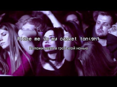 Sidewalks and Skeletons - Goth // (Lyrics in Russian & English)