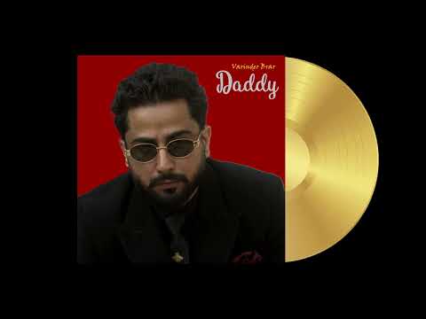 Varinder Brar- Daddy (Official Audio) | Professor Album | Punjabi Song 2024