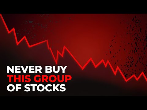 These Are The Worst Stocks To Buy - Keep Away