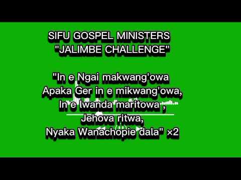 Jalimbe Challenge Lyrics || Sifu Gospel Ministers. Send to 0726252777