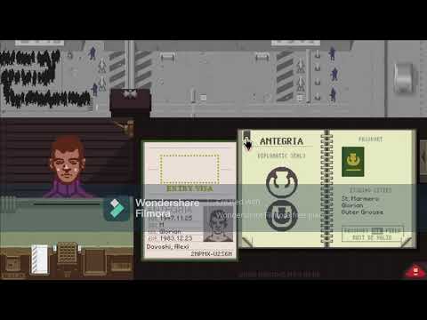 GET IN THE LINE OR DETAIN!!!!!!!!!!! papers, please day 1-5.