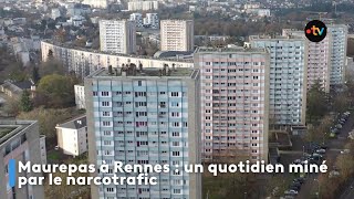 Dans le quartier de Maurepas à Rennes entre drogue et violence, un quotidien miné par le narcotrafic