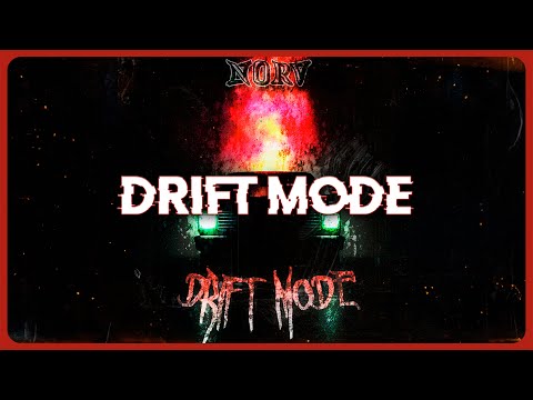 NORV - DRIFT MODE