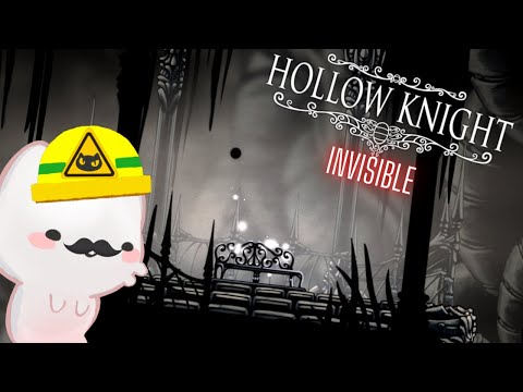 Hollow Knight (MOD-Invisible - 4?) || Amos por Hurnet 😎