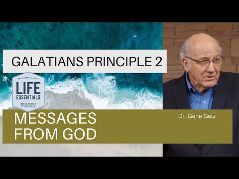 Galatians Principle 2 -  Messages from God