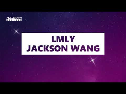 LMLY - Jackson Wang (Karaoke)