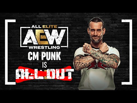 FROM ALL ELITE TO ALL OUT: CM PUNK🤔 (WHAT NOW?)