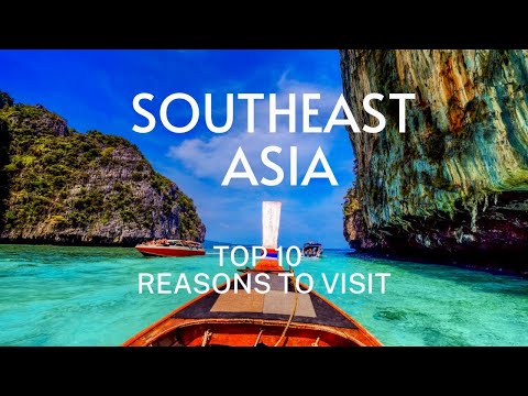 Top 10 Places of Southeast Asia: Unearthing the Top Must-Visit Destinations