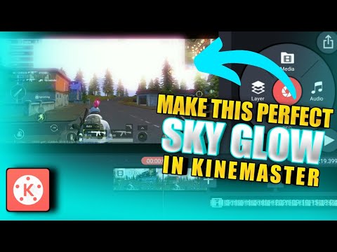 How to Add Sky Glow Using Kinemaster | Sky Glow Effect