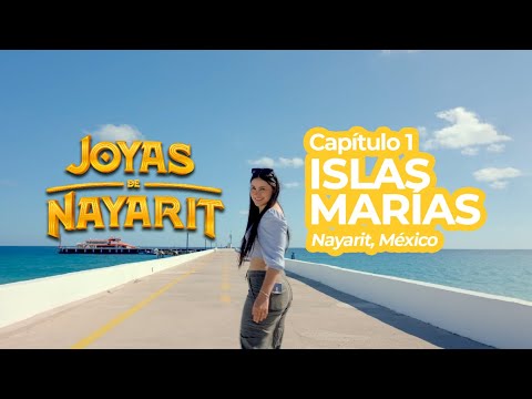 Joyas de Nayarit. Capítulo 1. Segunda Temporada. Islas Marías, Nayarit.