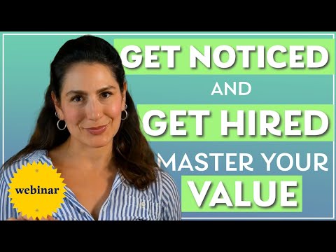 Get Noticed and Get Hired: Master the Art of Communicating Your Value Online and In-Person