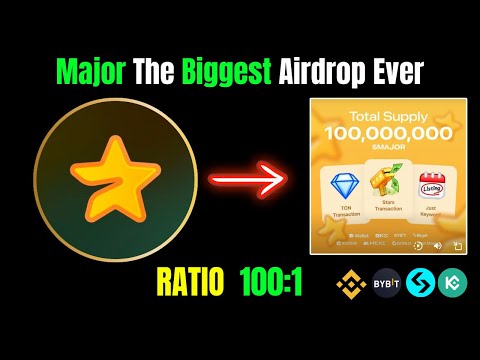 Major The Biggest Airdrop Ever |Don't Miss Major Airdrop | Major Airdrop Withdraw |