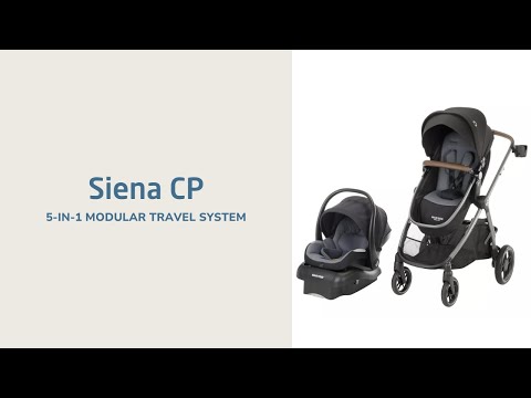 Siena CP 5-in-1 Modular Travel System | Overview of Features | Maxi-Cosi