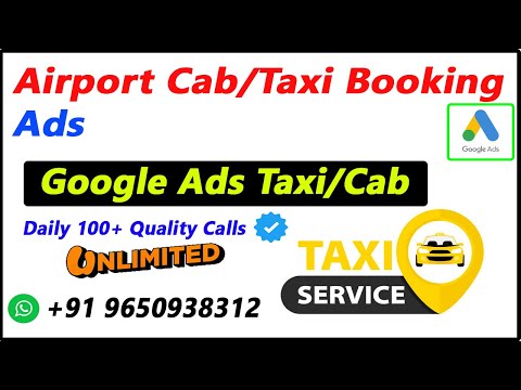 How to Setup Airport Taxi Google Ads |Taxi Booking Call Ads Setup| Cab Booking Services Google Ads