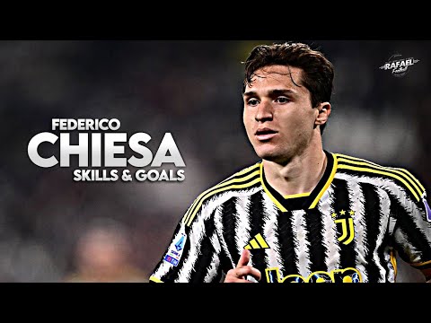 Federico Chiesa 2024 - Skills & Goals - HD