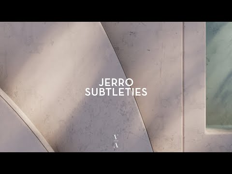 Jerro - Subtleties [Extended Mix]