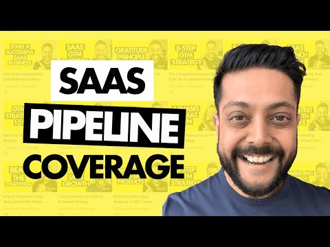 Pipeline Coverage: Advanced Techniques for Generating High Quality Leads for SaaS