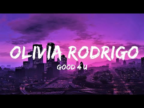 Good 4 U - Olivia Rodrigo (Lyrics) 🎵 | Lyrics Video (Official)