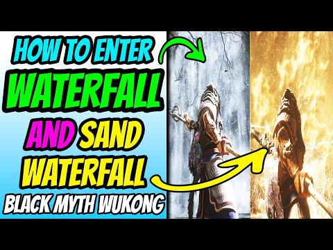 How To Enter Waterfall and Sand Waterfall - Black Myth Wukong