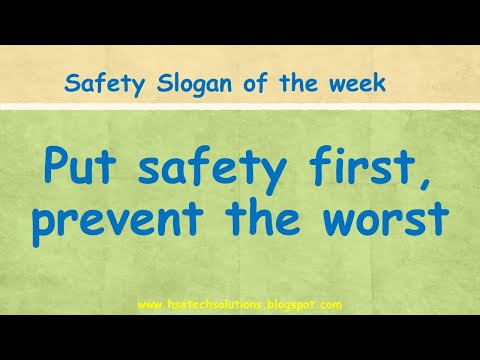 TOP 10 MOST POPULAR SAFETY SLOGANS PART 9