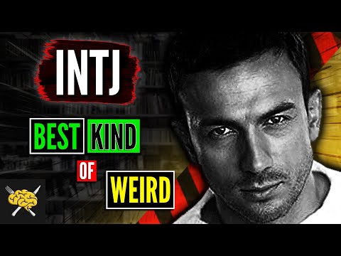 [Top] 3 Reasons INTJ Is The BEST Kind Of Weird | INTJ Traits