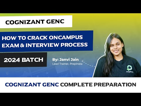 How to Crack Cognizant GenC Oncampus Exam and Interview Process 2024