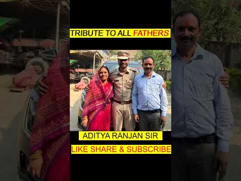 Aditya Ranjan Sir ki Father 🥰 || Tribute To All Fathers | @AdityaRanjanTalks #shorts #youtubeshorts