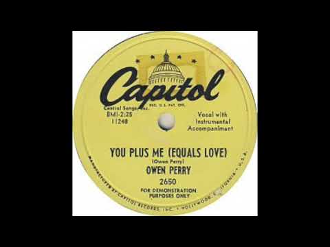 Owen Perry - "You Plus Me (Equals Love)"