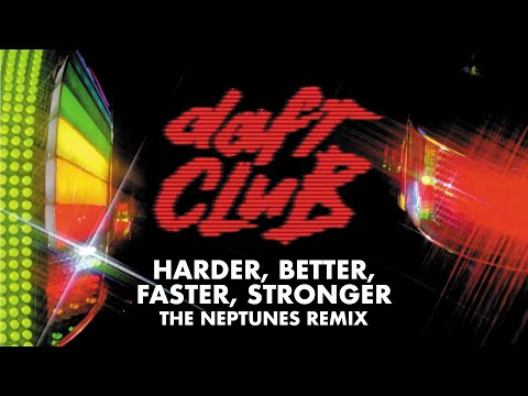 Daft Punk - Harder, Better, Faster, Stronger (The Neptunes Remix) (Official Audio)