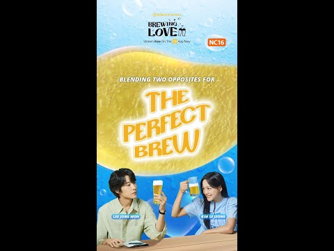 (NC16) Blending Two Opposites for the Perfect Brew 🍻💕 | Watch FREE on Viu