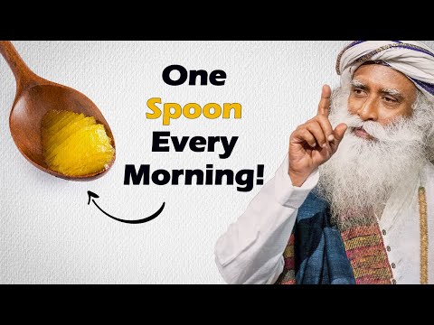 Very POWERFUL! Consume ONE SPOON EVERYDAY MORNING - Sadhguru